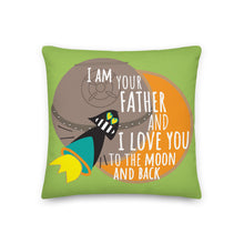 Load image into Gallery viewer, Premium Pillow I AM YOUR FATHER