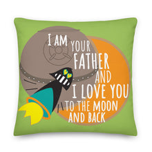 Load image into Gallery viewer, Premium Pillow I AM YOUR FATHER
