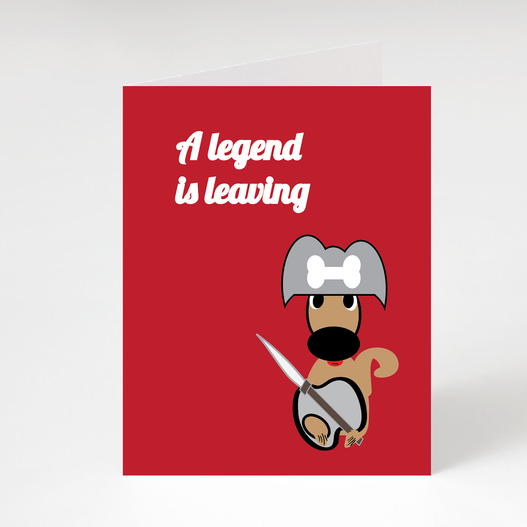 Leaving Card - A Legend is Leaving