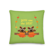 Load image into Gallery viewer, Premium MONKEY Pillow YOU ARE THE BEST 18x18