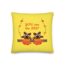 Load image into Gallery viewer, Premium MONKEY Pillow YOU ARE THE BEST 18x18